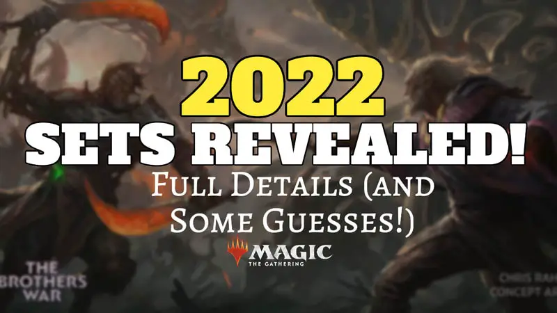 full MTG and Magic set reveal for 2022 - return to Dominaria, Kamigawa and more