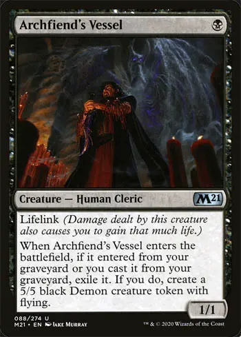 Fit for black reanimate decks, Archfiend's Vessel is 1 of the best 1 Mana Creatures in Magic the Gathering. 