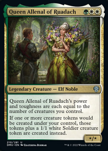 Queen Allenal of Ruadach can make an excellent token pauper EDH Commander.