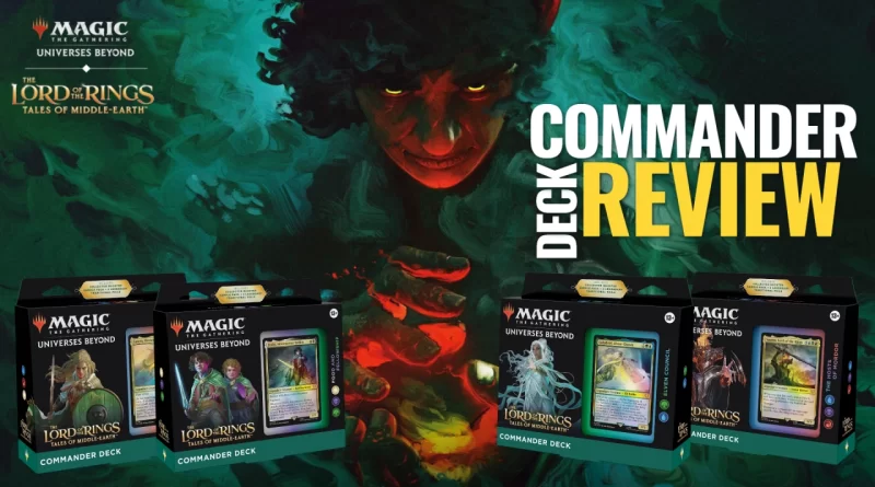 Complete review of all 4 MTG Lord of the Rings Commander precon decks. Which is the best to buy?