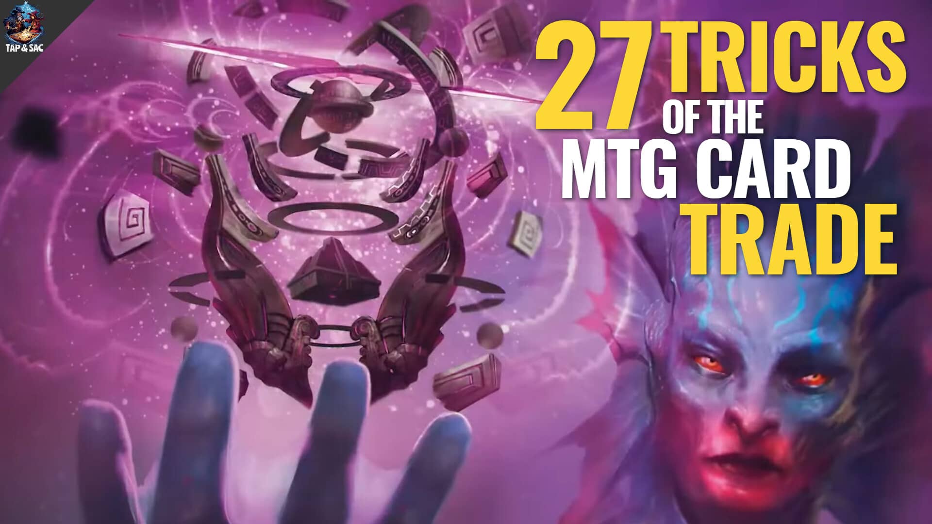 Tricks of the Trade: 27 Do’s and Don’ts of Trading MTG Cards