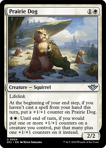Prairie Dog is an uncommon preview card from Magic the Gathering's Outlaws of Thunder Junction.