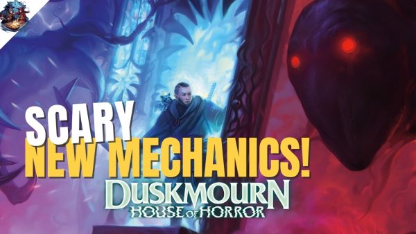 New Duskmourn Mechanics – Room Enchantments, Eerie, Impending & Manifest Dread!